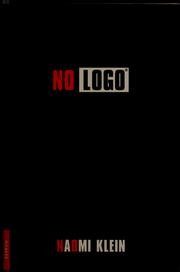Cover of: No logo by Naomi Klein