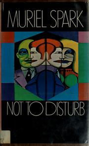 Cover of: Not to disturb.