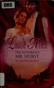 Cover of: The Notorious Mr. Hurst