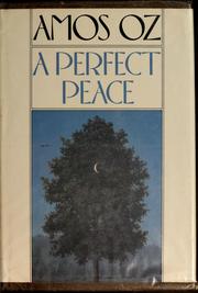 Cover of: A perfect peace by Amos Oz