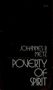 Cover of: Poverty of spirit by Johannes Baptist Metz