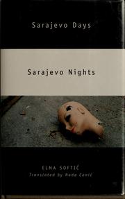 Cover of: Sarajevo days, Sarajevo nights