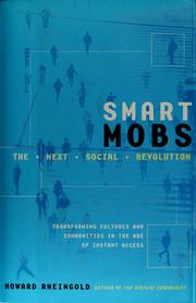 Smart mobs by Howard Rheingold