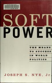Cover of: Soft power by Joseph S. Nye