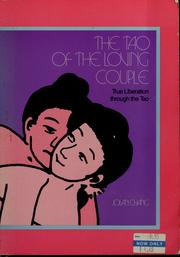 Cover of: The tao of the loving couple: true liberation through the tao