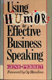 Cover of: Using humor for effective business speaking by Gene Perret