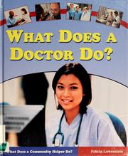 Cover of: What does a doctor do?