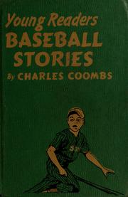 Cover of: Young readers baseball stories by Charles Ira Coombs