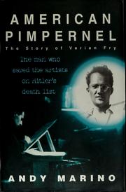 Cover of: American Pimpernel:The Man Who Saved the Artists on Hitler's Death List