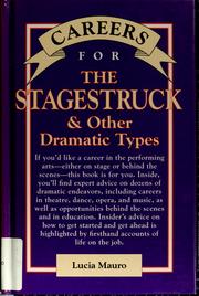 Cover of: Careers for the stagestruck & other dramatic types