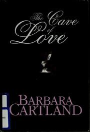 The Cave of Love by Barbara Cartland
