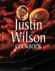 Cover of: The Justin Wilson cookbook by Justin Wilson