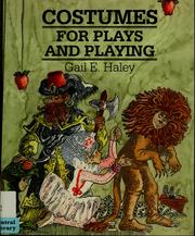 Cover of: Costumes for plays and playing