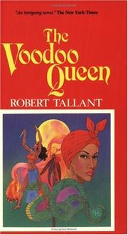 Cover of: The voodoo queen by Robert Tallant
