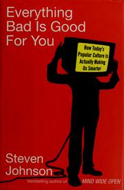 Everything bad is good for you by Steven Johnson