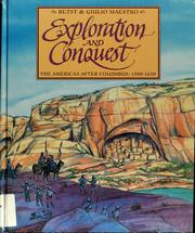 Cover of: Exploration and conquest: the Americas after Columbus, 1500-1620