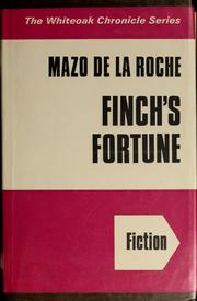 Cover of: Finch's fortune by Mazo de la Roche
