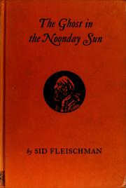 Cover of: The ghost in the noonday sun by Sid Fleischman
