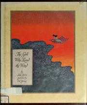 Cover of: The girl who loved the wind by Jane Yolen