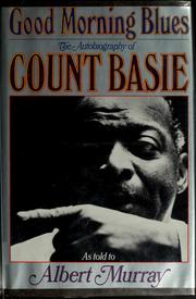 Good morning blues by Count Basie