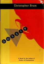 Cover of: Gossip by Christopher Bram