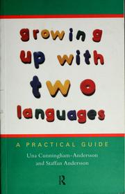 Cover of: Growing up with two languages: a practical guide