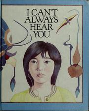 Cover of: I can't always hear you by Joy Zelonky
