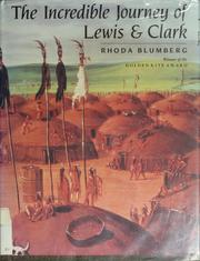 Cover of: The incredible journey of Lewis and Clark