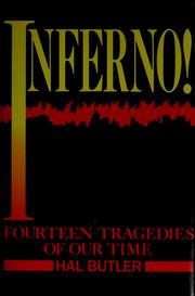 Cover of: Inferno!: fourteen fiery tragedies of our time