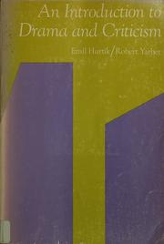 Cover of: An introduction to drama and criticism by Emil Hurtik