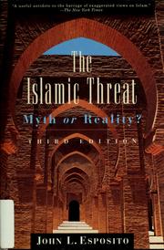 The Islamic threat by John L. Esposito
