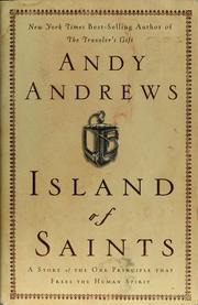 Cover of: Island of saints: a story of the one principle that frees the human spirit