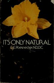 Cover of: Its only natural