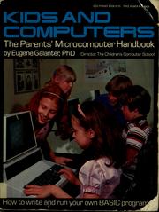 Cover of: Kids and computers: the parents' microcomputer handbook