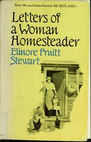 Cover of: Letters of a woman homesteader by Elinore Pruitt Stewart