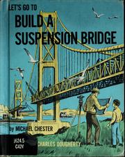Cover of: Let's go to build a suspension bridge