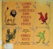 Lions and Lobsters and Foxes and Frogs by Ennis Rees, Edward Gorey