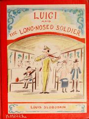 Cover of: Luigi and the long-nosed soldier