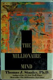 Cover of: The millionaire mind by Thomas J. Stanley