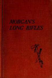 Cover of: Morgan's Long Rifles
