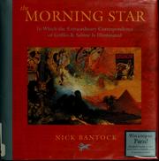 Cover of: The morning star: in which the extraordinary correspondence of Griffin & Sabine is illuminated