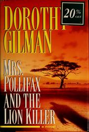 Mrs. Pollifax and the lion killer by Dorothy Gilman