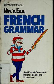 Cover of: Nice 'n easy French grammar