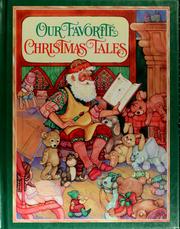 Cover of: Our favorite Christmas tales by Jonna Gress