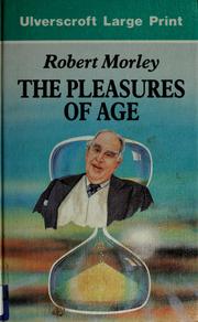 Cover of: The pleasures of age