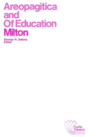 Areopagitica, and Of education by John Milton