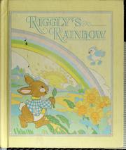 Riggly's rainbow by Ann Buzenberg