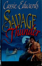 Savage thunder by Cassie Edwards