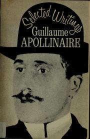 Cover of: Selected writings of Guillaume Apollinaire