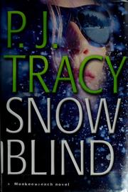 Cover of: Snow blind (Monkeewrench #4)